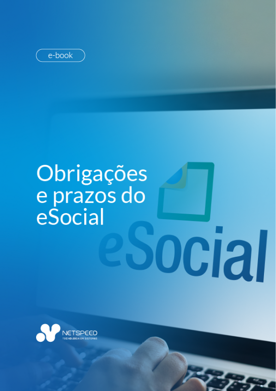 Obrigações e prazos do eSocial