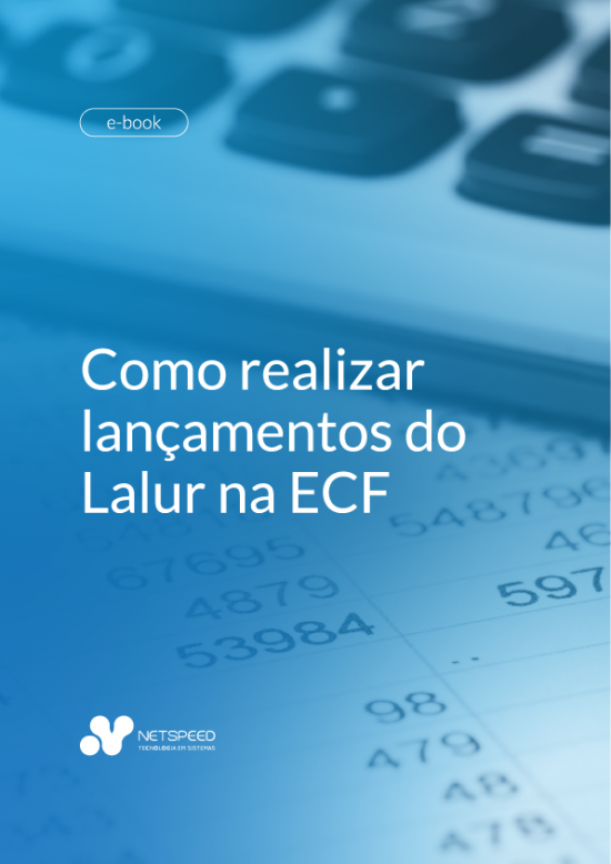Como realizar lançamentos do Lalur na ECF